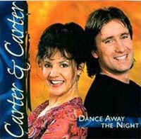Carter & Carter - Dance Away The Night